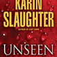 Unseen: A Novel (Will Trent)