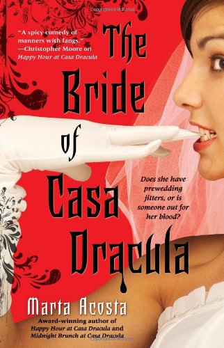 The Bride of Casa Dracula (Casa Dracula)