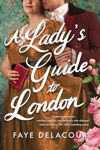 A Lady's Guide to London (The Lucky Ladies of London, 2)