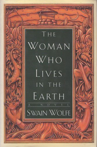 The Woman Who Lives in the Earth