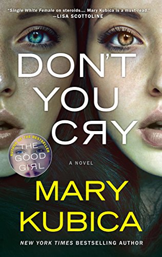 Don't You Cry: A gripping psychological thriller