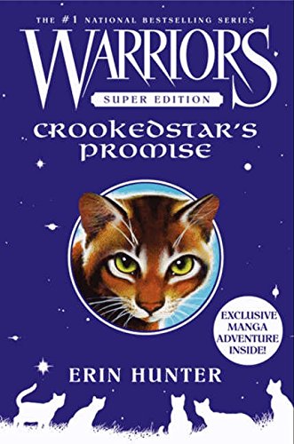 Crookedstar's Promise (Warriors Super Edition)