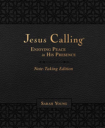 Jesus Calling Note-Taking Edition, Leathersoft, Black, with full Scriptures: Enjoying Peace in His Presence