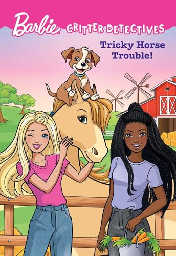 Barbie: Critter Detectives: Tricky Horse Trouble!