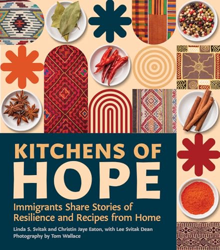 Kitchens of Hope: Immigrants Share Stories of Resilience and Recipes from Home