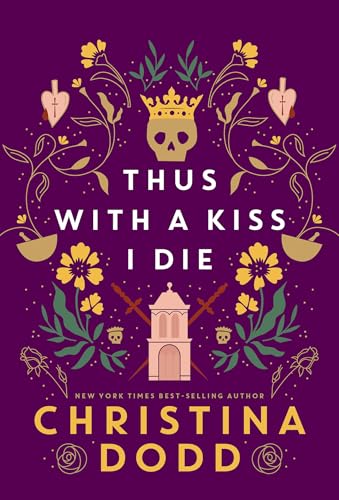 Thus with a Kiss I Die (Daughter of Montague)