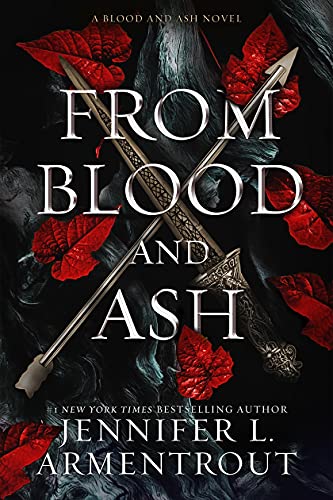 From Blood and Ash (Blood and Ash Series, 1)
