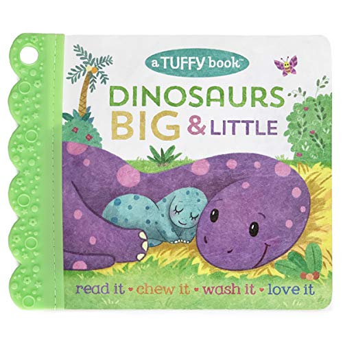 Dinosaurs Big & Little - A Tuffy Book, Washable, Chewable, Unrippable Pages With Hole For Stroller Or Toy Ring, Teether Tough (Baby's Unrippable)