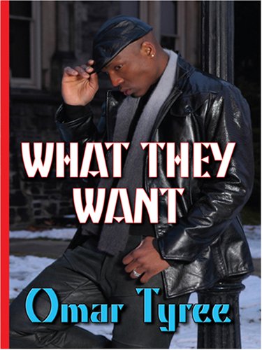 What They Want (Thorndike Press Large Print African American Series)