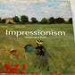 Impressionism (Impressionist Art 1860-1920)