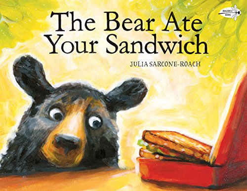 The Bear Ate Your Sandwich