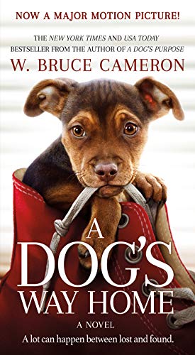 A Dog's Way Home Movie Tie-In: A Novel