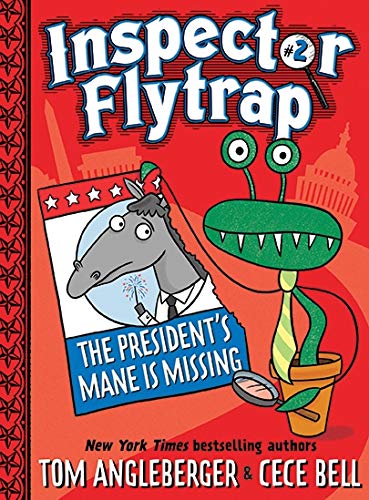 Inspector Flytrap in The President's Mane Is Missing