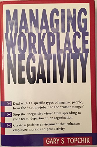 Managing Workplace Negativity