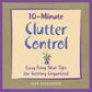 10-Minute Clutter Control: Easy Feng Shui Tips for Getting Organized