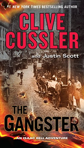 The Gangster (An Isaac Bell Adventure)