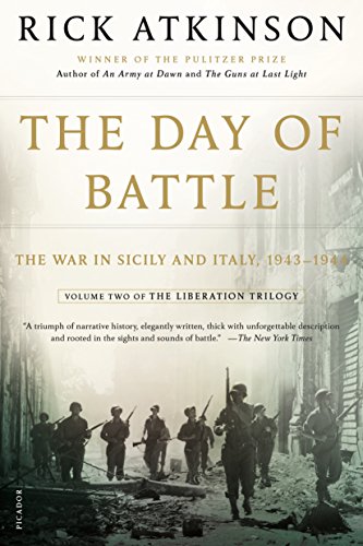 The Day of Battle: The War in Sicily and Italy, 1943-1944 (Liberation Trilogy)