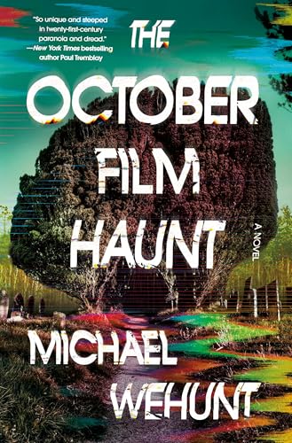The October Film Haunt: A Novel