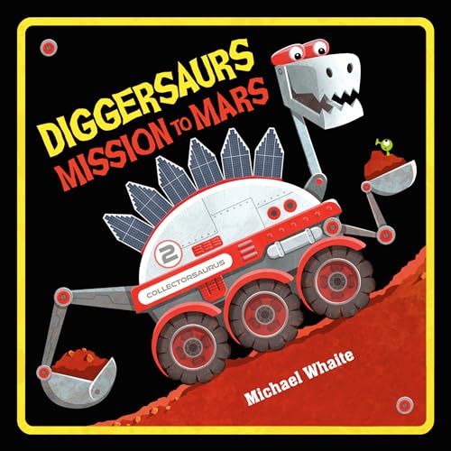 Diggersaurs Mission to Mars
