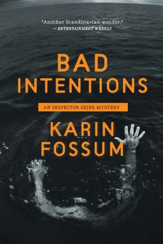 Bad Intentions (Inspector Sejer)