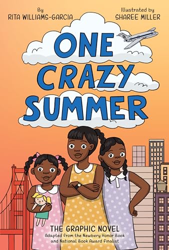 One Crazy Summer: The Graphic Novel