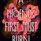 A Phoenix First Must Burn: Sixteen Stories of Black Girl Magic, Resistance, and Hope