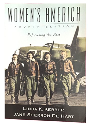 Women's America: Refocusing the Past