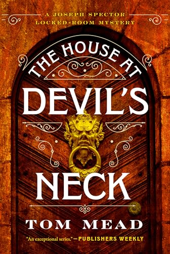 The House at Devil's Neck: A Locked-Room Mystery (Joseph Spector Series)