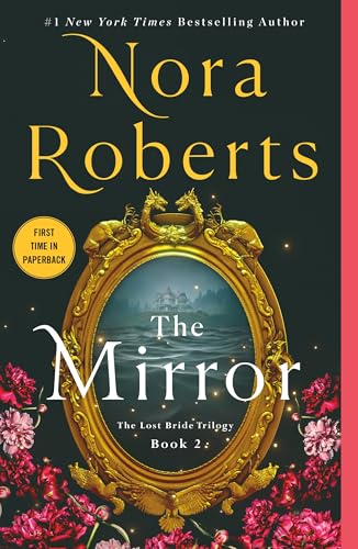 The Mirror: The Lost Bride Trilogy, Book 2
