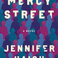 Mercy Street: A Novel