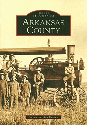 Arkansas County (Images of America)