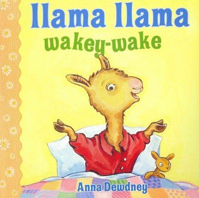 Llama Llama Wakey-Wake (Llama Llama Board Books)