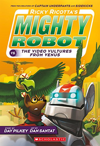 #3 Ricky Ricotta?s Mighty Robot Vs. the Voodoo Vultures from Venus [Paperback] by Dav Pilkey