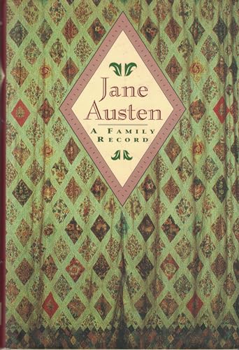 Jane Austen, a family record