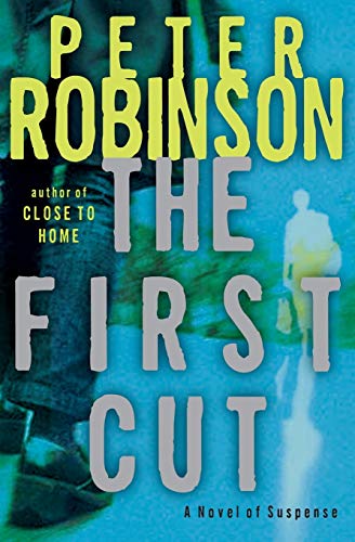 First Cut, The: A Novel of Suspense