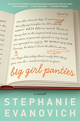 Big Girl Panties: A Novel