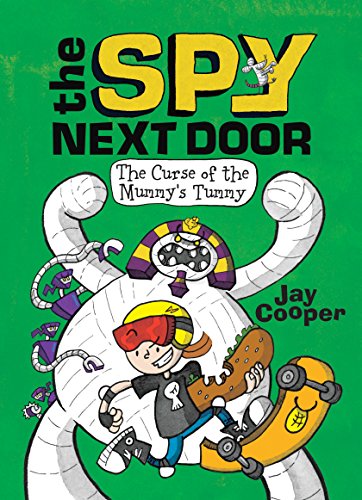 The Curse of the Mummy's Tummy (The Spy Next Door #2) (2)