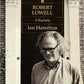 Robert Lowell a Biography