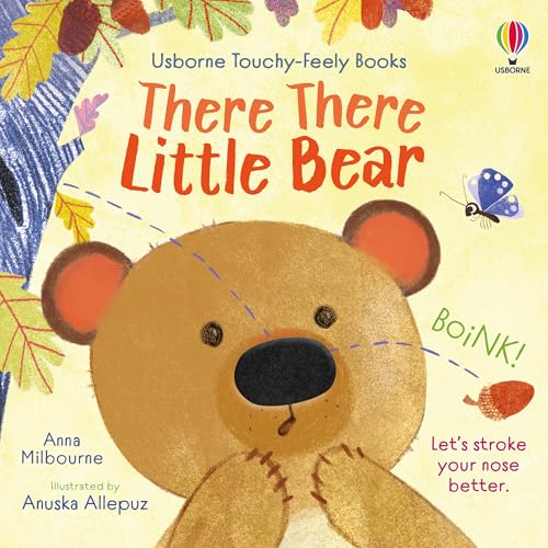 There There Little Bear (Usborne Touchy Feely Books)