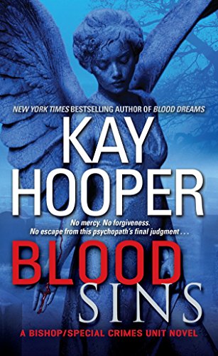 Blood Sins (Bishop/Special Crimes Unit: Blood Trilogy)