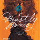 Beastly Bones: A Jackaby Novel