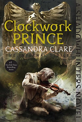 Clockwork Prince (The Infernal Devices)