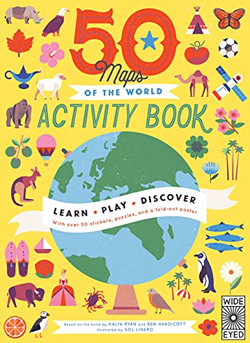 50 Maps of the World Activity Book: Learn - Play - Discover With over 50 stickers, puzzles, and a fold-out poster (Volume 11) (The 50 States, 11)