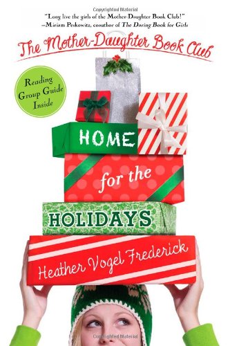 Home for the Holidays (Mother Daughter Book Club)