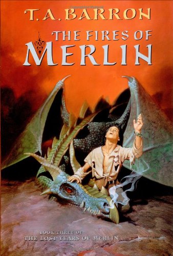 The Fires of Merlin (Merlin Saga)