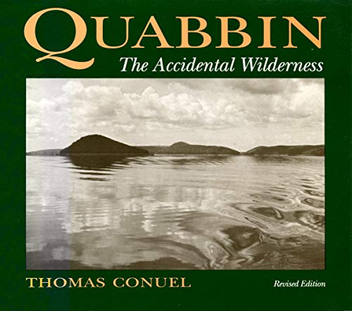 Quabbin: The Accidental Wilderness