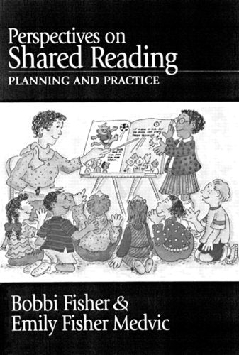 Perspectives on Shared Reading : Planning and Practice