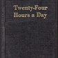Twenty Four Hours a Day (Hazelden Education Materials)