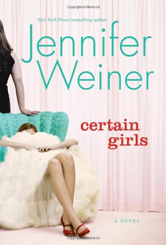 Certain Girls: A Novel