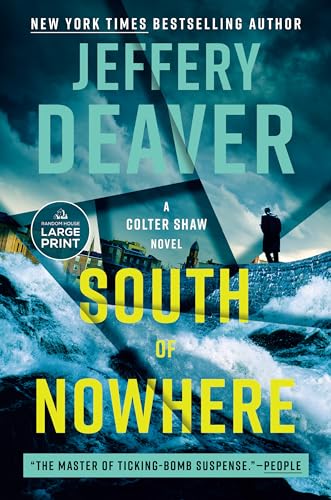 South of Nowhere (A Colter Shaw Novel)